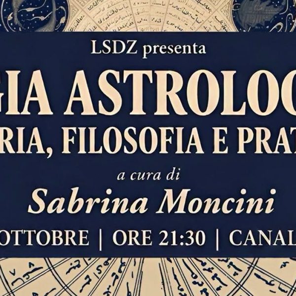 MAGIA ASTROLOGICA: storia, filosofia e pratica
