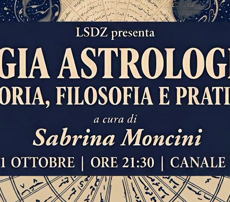 MAGIA ASTROLOGICA: storia, filosofia e pratica